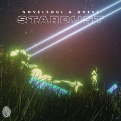 Novel Soul & GVESS - Stardust