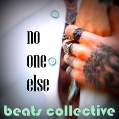 no one else