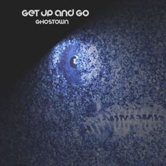 Get Up and Go