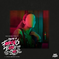 Atlus, Mike Squires, Abstract, P.MO - You're A F**king B*tch Hope You Know That Sh*t (Remix)