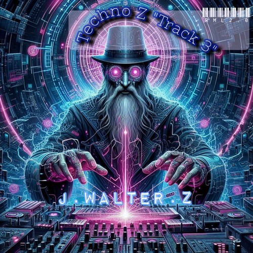 Techno Z  "Track   3"