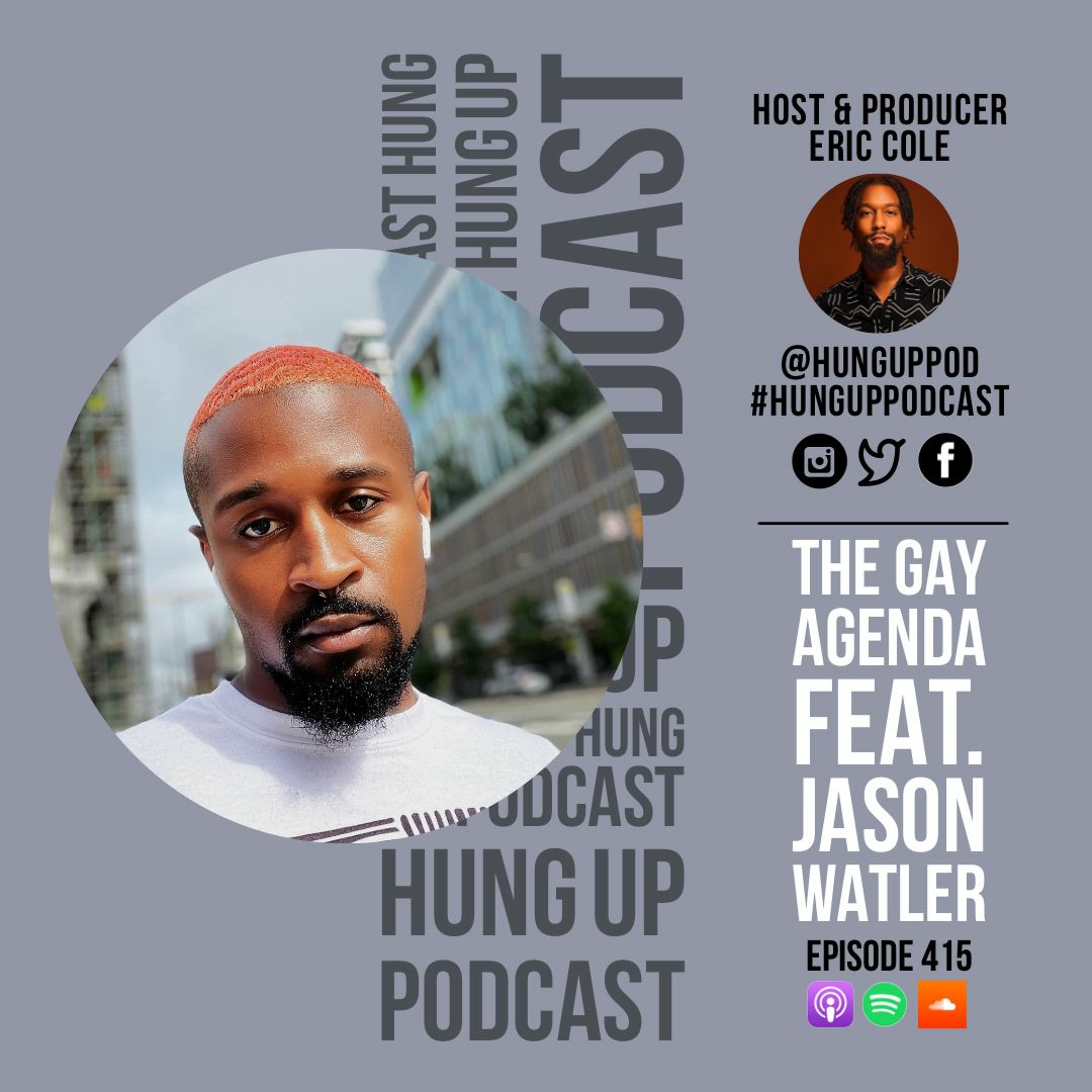 Episode 415: The Gay Agenda Feat. Jason Watler episode artwork