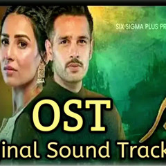 GHAIR - OST🎺🎷🪈 - ORIGINAL SOUND TRACK - ARY DIGITAL DRAMA
