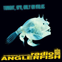 Anglerfish Radio January 2021