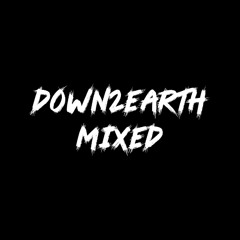 DOWN2EARTH [Mixed]
