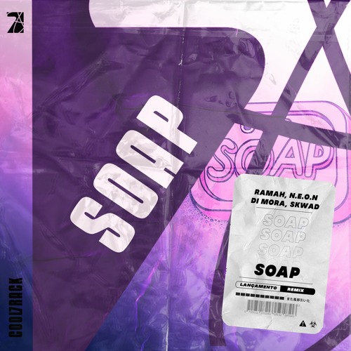 Ramah - Soap (N.E.O.N,Di Mora, SKWAD Official Remix) FREE DOWNLOAD