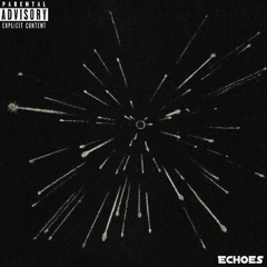 Echoes