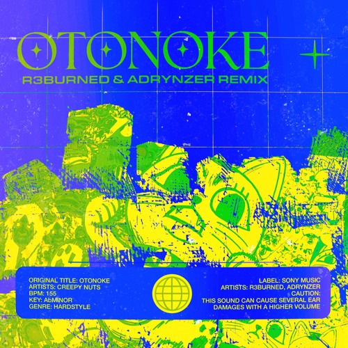 Creepy Nuts - Otonoke (R3burned & Adrynzer Remix)