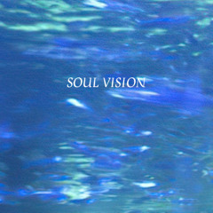 SoulVision_PROPHET