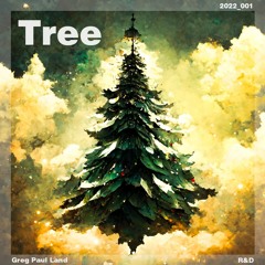 R&D // 2022_001 // Tree