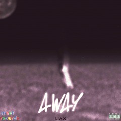 Liax (br) - Away [original Mix]