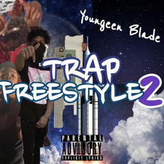 Trap Freestyle 2