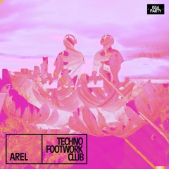 Techno Footwork Club - Mixed by Arel