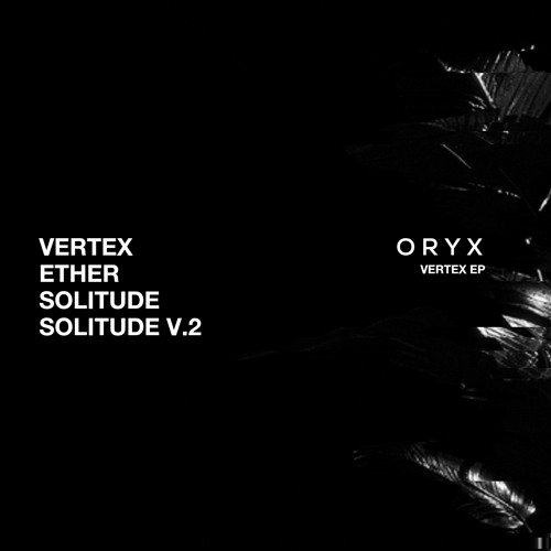ORYX - VERTEX