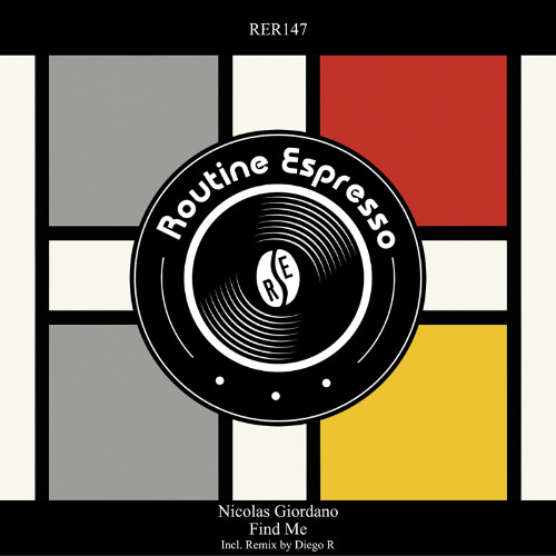 PREMIERE: Find Me - Nicolas Giordano (Diego R Remix) [Routine Espresso Recordings]