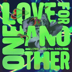 Love For One Another EP
