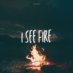 I See Fire