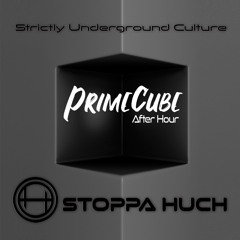 PrimeCube - 07/2022 "Strictly Underground Culture" after hour