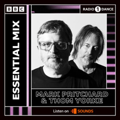 Архівний ПЕРЕВИПУСК №37: Mark Pritchard & Thom Yorke - Essential Mix 24.05.2025