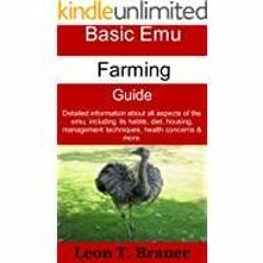 <Download> Basic Emu Farming Guide:: Detailed information about all aspects of the emu, including it