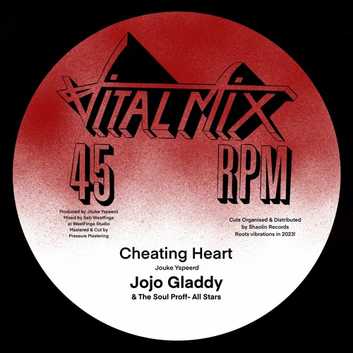 Jojo Gladdy & The Soul Proff All-Stars - Cheating Heart (Vital Mix Records) CLIP
