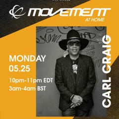Movement At Home: Carl Craig