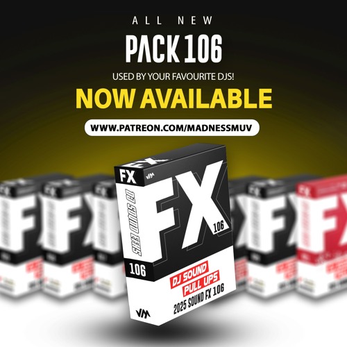 Madness Muv 2025 DJ Sound Fx 106