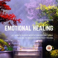 Guided meditation Emotional healing meditation frequency