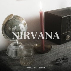 NIRVANA - SKEPTA ft. J BALVIN (eezarss touch)