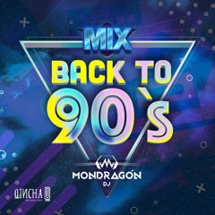 Qincha - Mix Noventero 01 - Pachanga 90's - Mondragón DJ