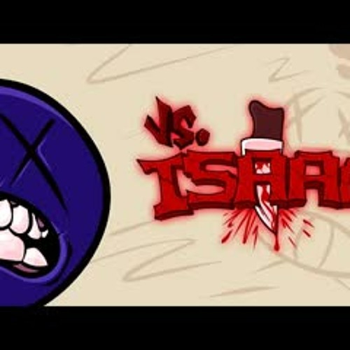 Acceptance - Vs. Isaac