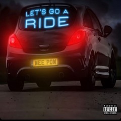LET'S GO A RIDE