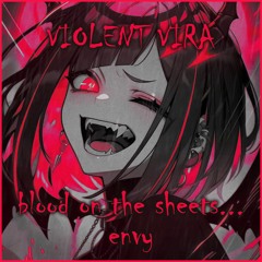 VIOLENT VIRA - blood on the sheets... (envy - frenchcore remix)