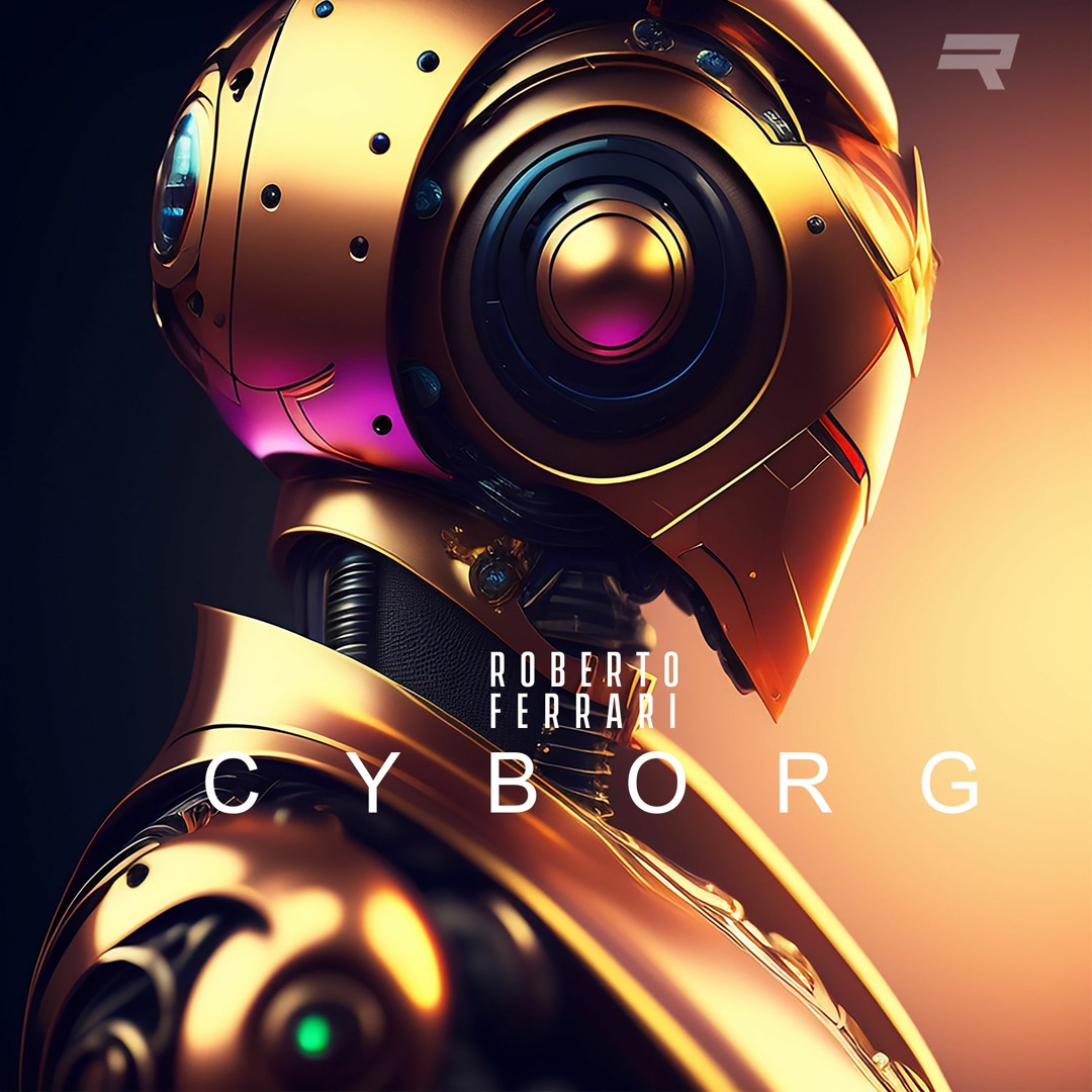 Stream Roberto Ferrari - Cyborg by Roberto Ferrari | Listen online for ...