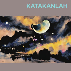 katakanlah