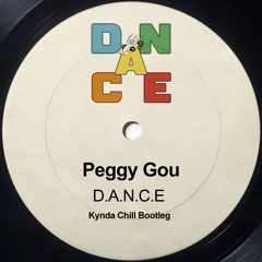 Peggy Gou - D.A.N.C.E (Kynda Chill Bootleg)