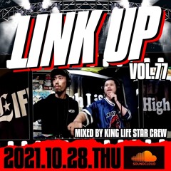 LINK UP VOL.77 MIXED BY KING LIFE STAR CREW