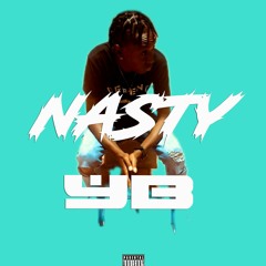 YB - NASTY { OFFICIAL AUDIO } 18+