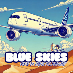 Blue Skies Summer Mix (for Fred's) - 6h