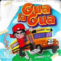 Kreizy K - La Guagua
