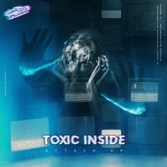 ToXic Inside - Memories