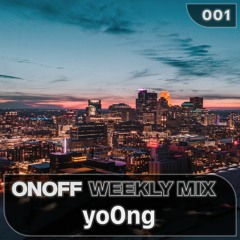 ONOFF Weekly Mix 001 : yo0ng (Jazz House)