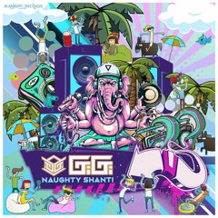 Gigi & Nukleall - Naughty Shanti (Original Mix)