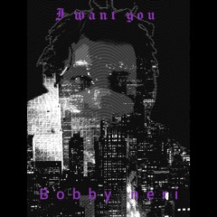 I Want You Now