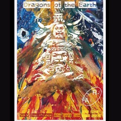 WILD CODEX EP 2- Dragons of The Earth- By Silky Disturbance & Lupa