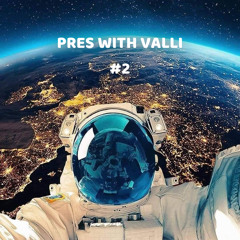 Pres With VALLI #2