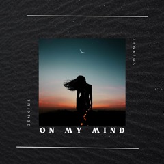 J3NK!NS - On My Mind [OUT NOW]