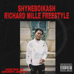Shyneboikash - “Richard Mille Freestyle” @Sunny.Amaya Exclusive
