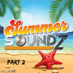 Summer Sound'z Part 2