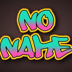 No Name